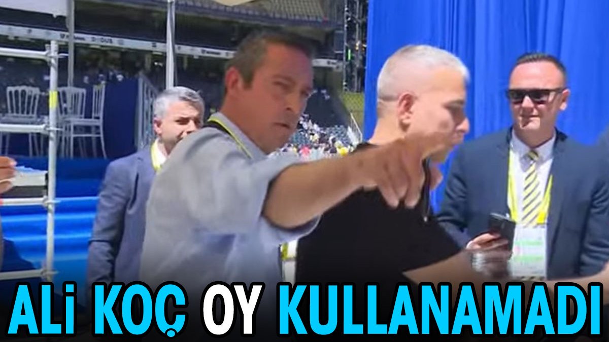 Ali Koç oy kullanamadı