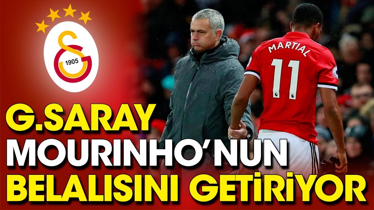 Galatasaray Mourinho’nun belalısını getiriyor