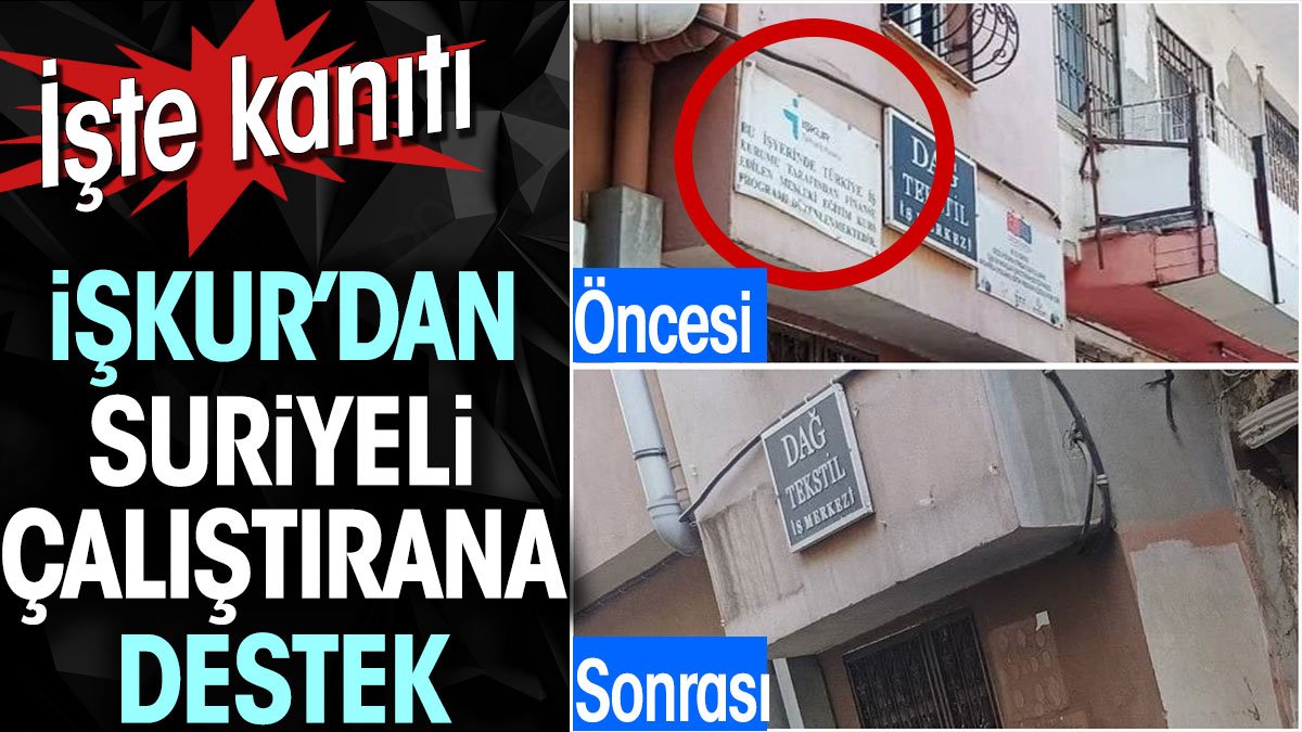 İşkur'dan Suriyeli çalıştırana destek. İşte kanıtı