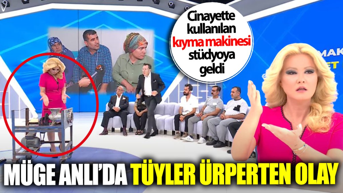 Müge Anlı’da tüyler ürperten olay! Cinayette kullanılan kıyma makinesi stüdyoya geldi