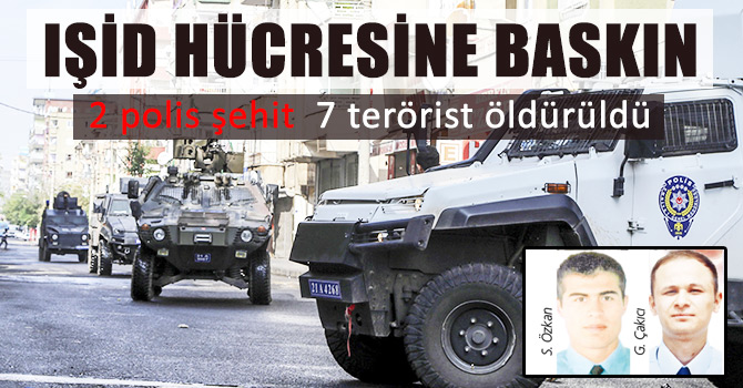 Diyarbakır’da IŞİD hücre evine baskın