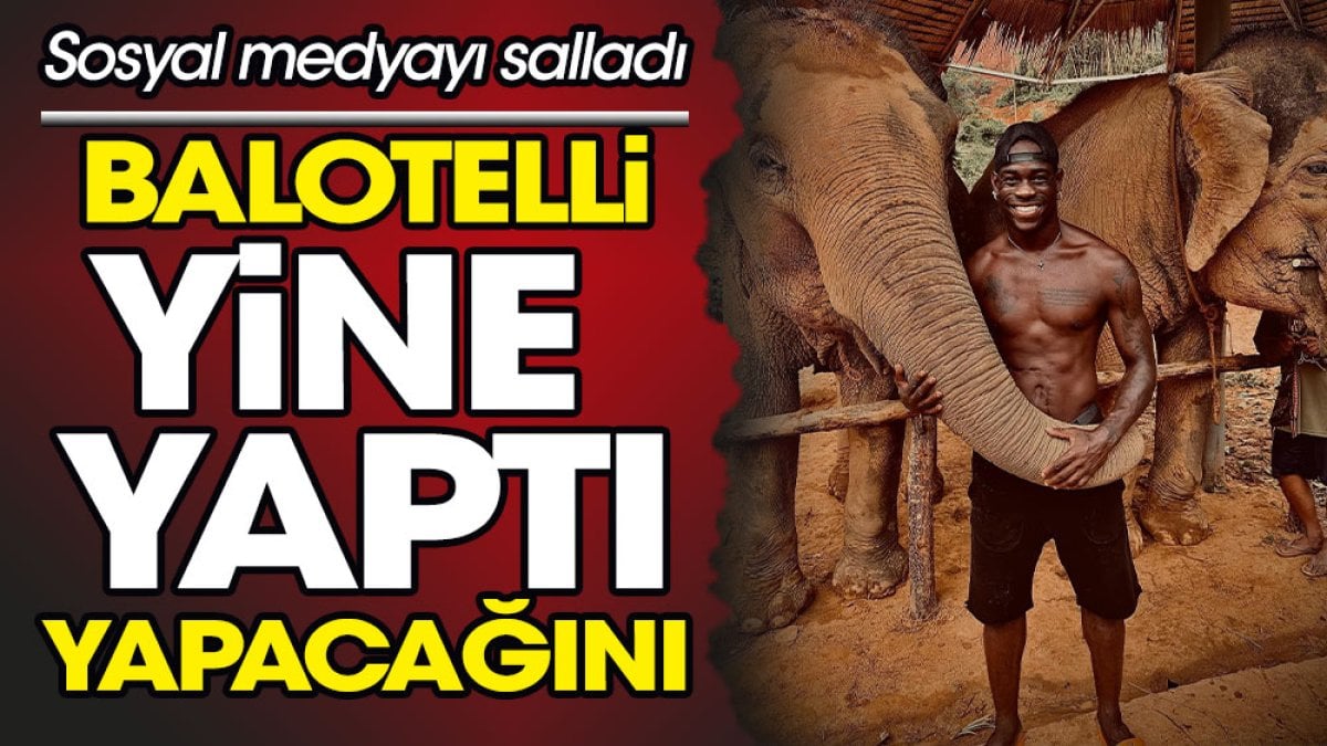 Mario Balotelli yine yaptı yapacağını