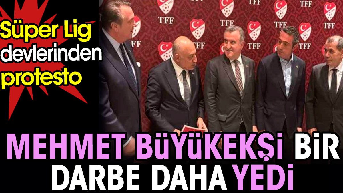 Mehmet Büyükekşi bir darbe daha yedi. Süper Lig ekiplerinden protesto