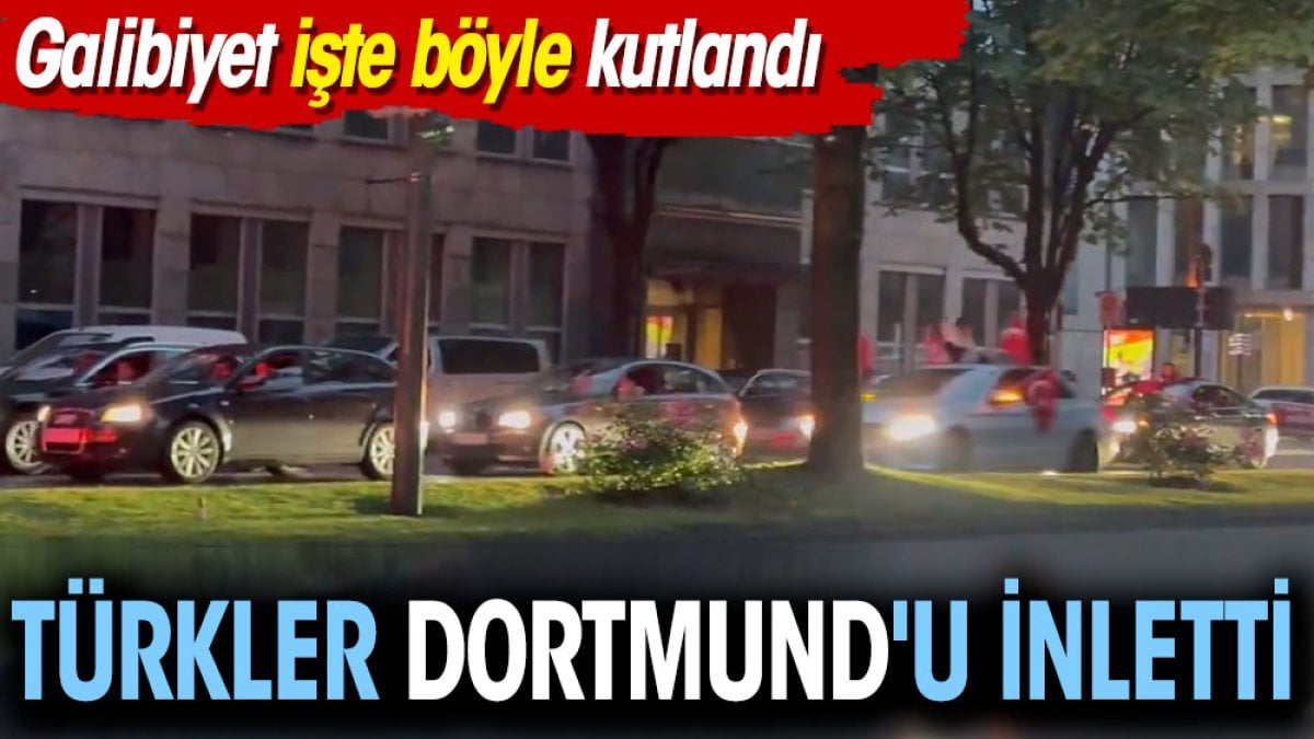 Türkler Dortmund'u inletti. Galibiyet işte böyle kutlandı