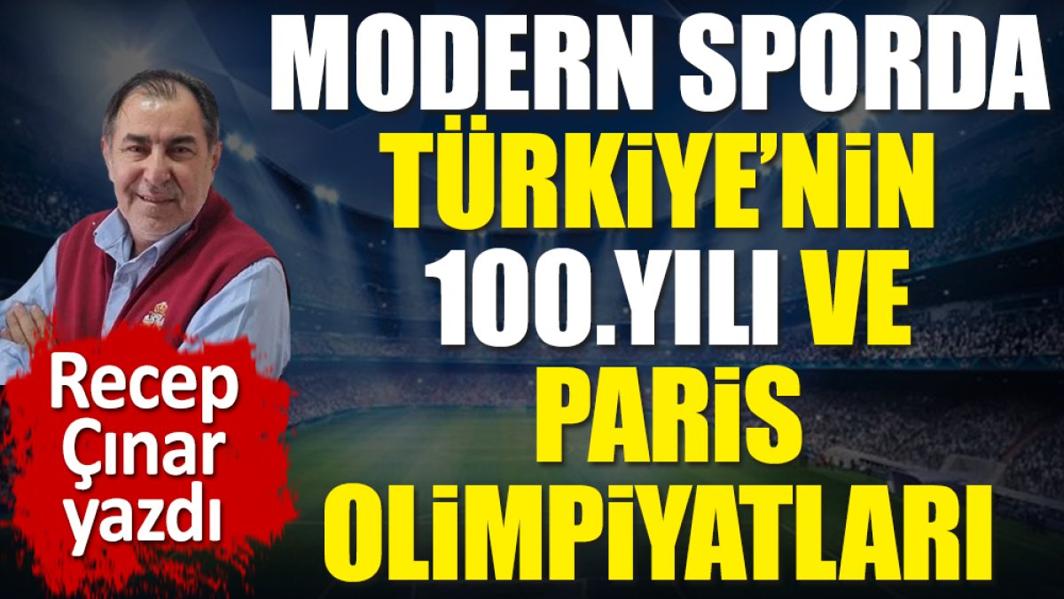 Bir asırda Türk sporunda neler değiştiğini açıkladı