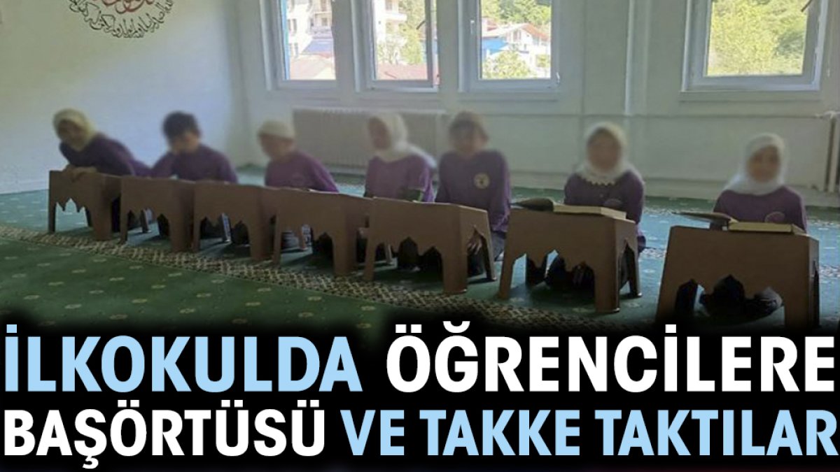 İlkokulda öğrencilere başörtüsü ve takke taktılar