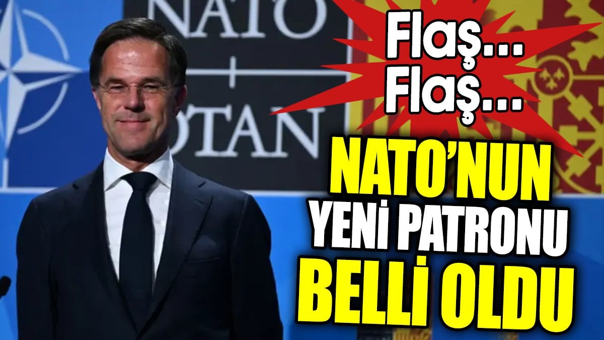 Son dakika... NATO’nun yeni patronu belli oldu