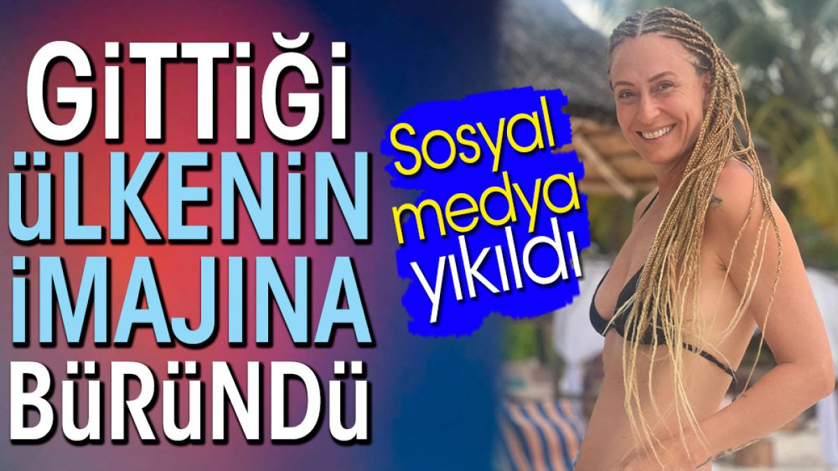 Ceyda Düvenci gittiği ülkenin imajına büründü. Sosyal medya yıkıldı