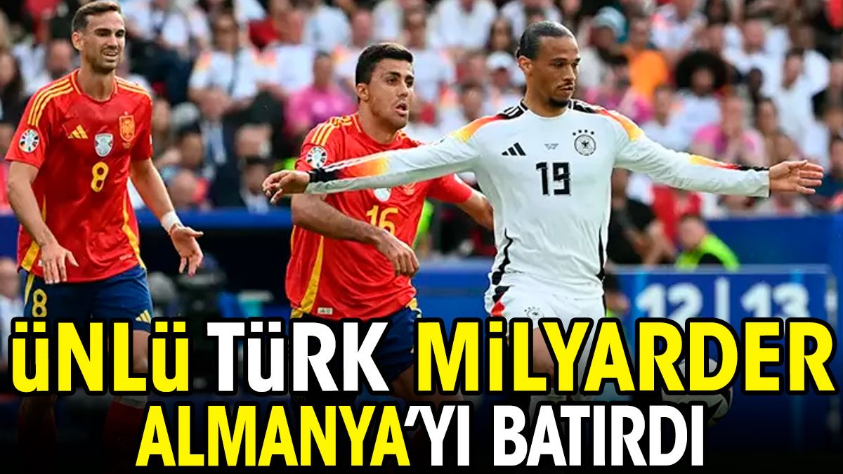 Ünlü Türk milyarder Almanya'yı batırdı