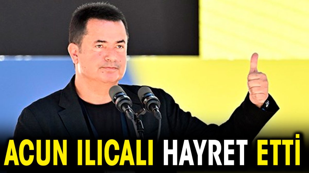 Acun Ilıcalı hayret etti