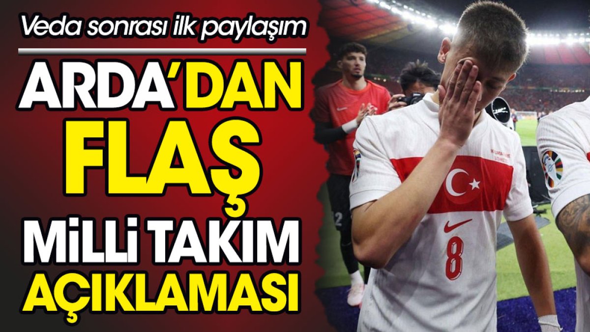 Arda Güler'den flaş Milli Takım açıklaması