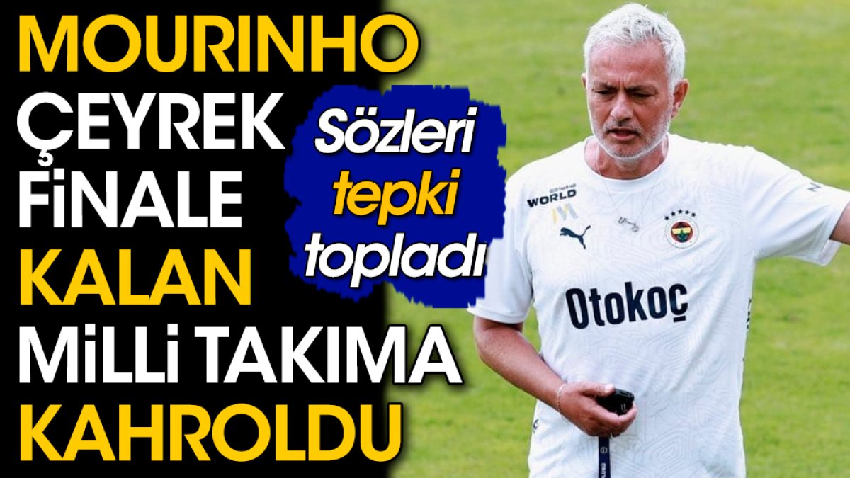 Mourinho Milli Takımın başarısına kahroldu