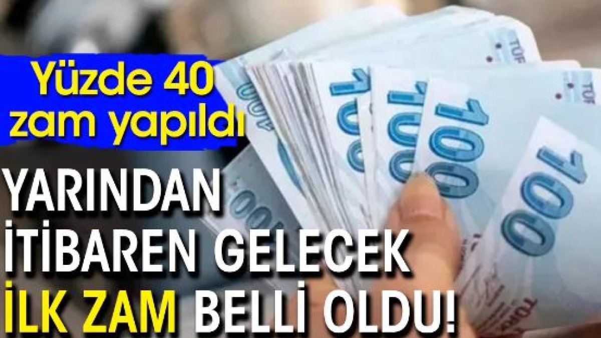 Yarından itibaren gelecek ilk zam belli oldu! Yüzde 40 zam yapıldı