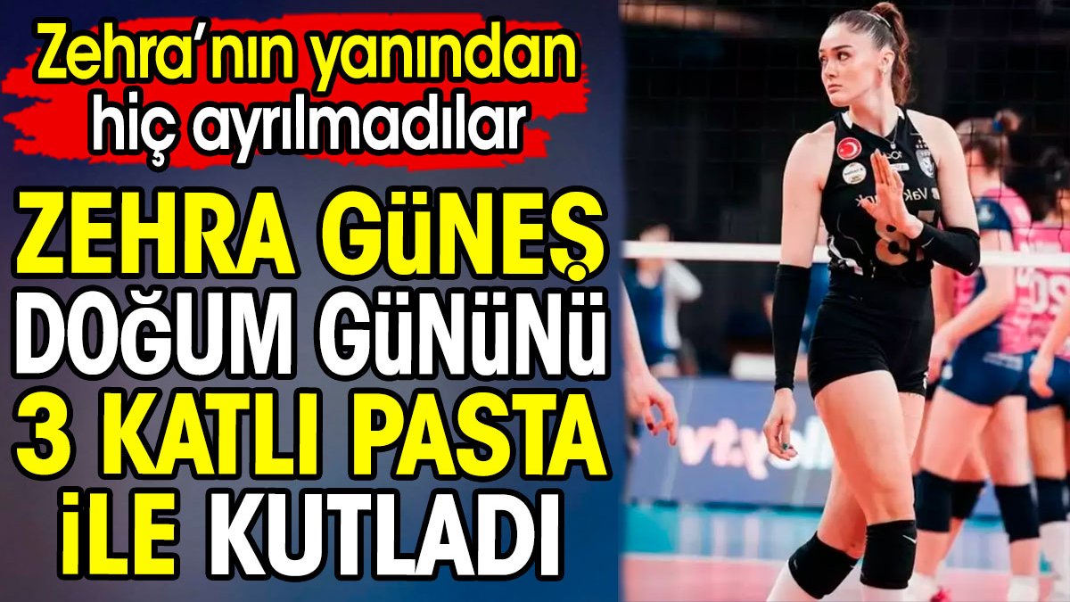 Zehra Güneş doğum gününü 3 katlı pasta ile kutladı