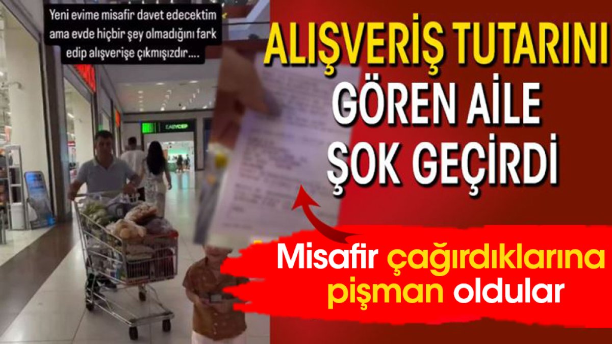 Alışveriş tutarını gören aile şok geçirdi! Misafir çağırdıklarına pişman oldular