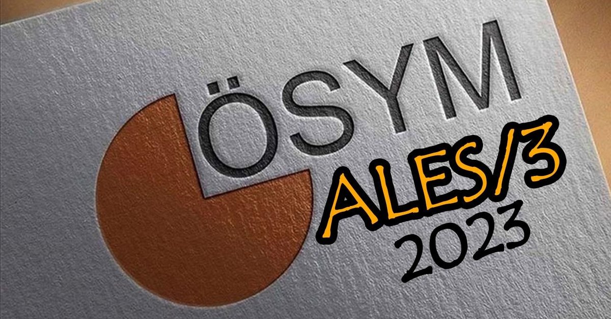 2024 ÖSYM takvimi: ALES/3 ne zaman?