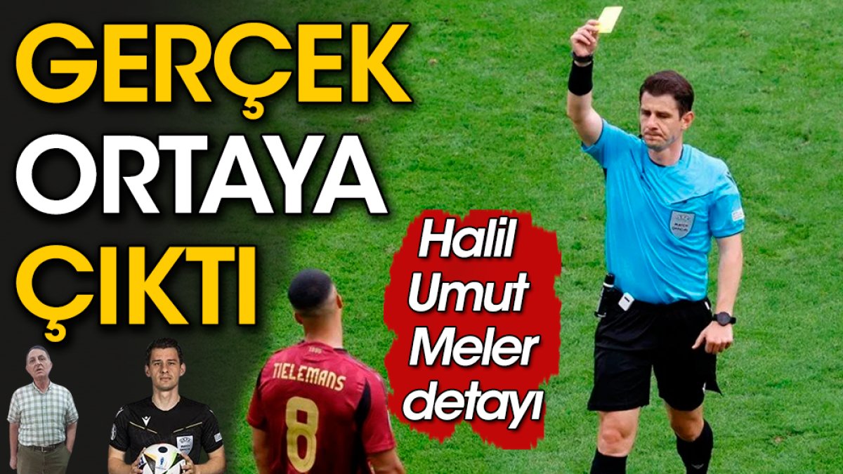 Halil Umut Meler gerçeği