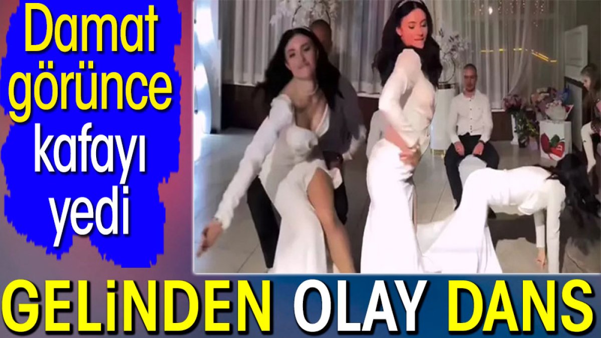 Gelinden olay dans. Damat görünce kafayı yedi