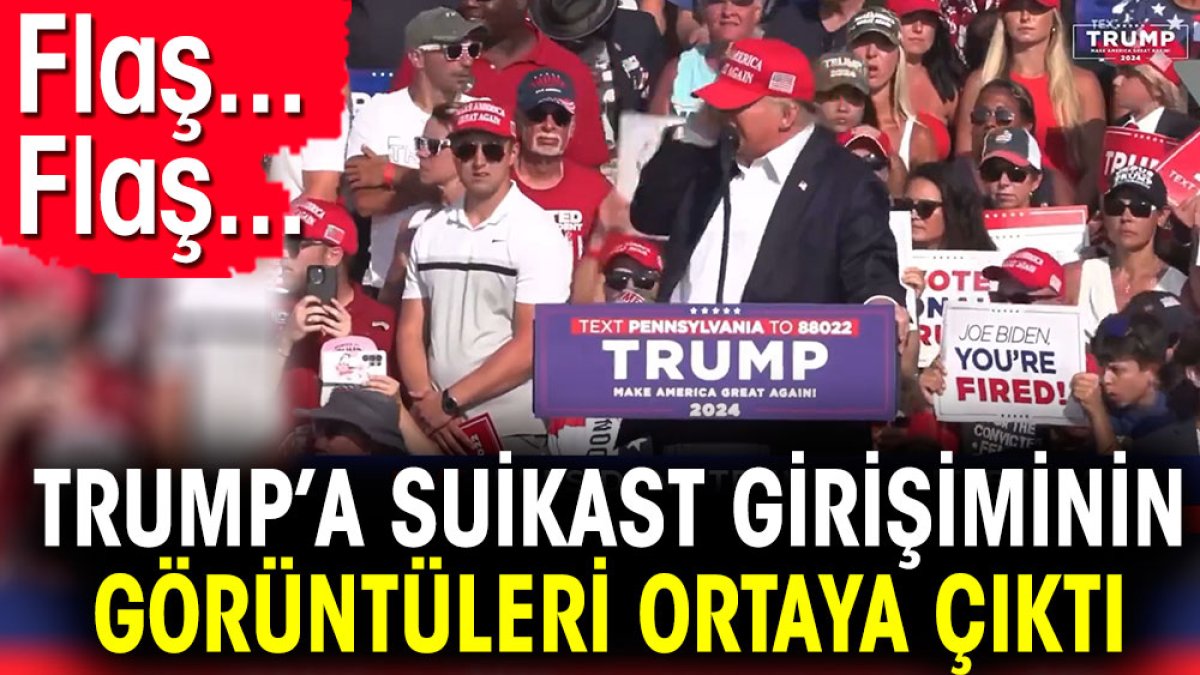 Trump’a suikast girişiminin görüntüleri ortaya çıktı