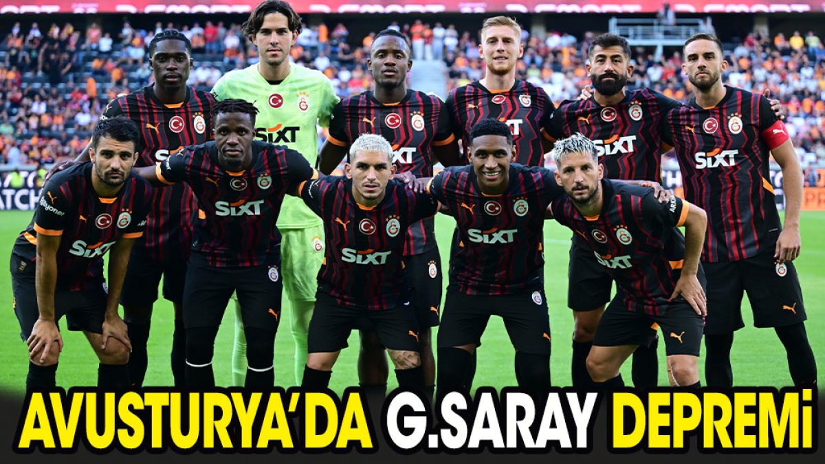 Avusturya'da Galatasaray depremi