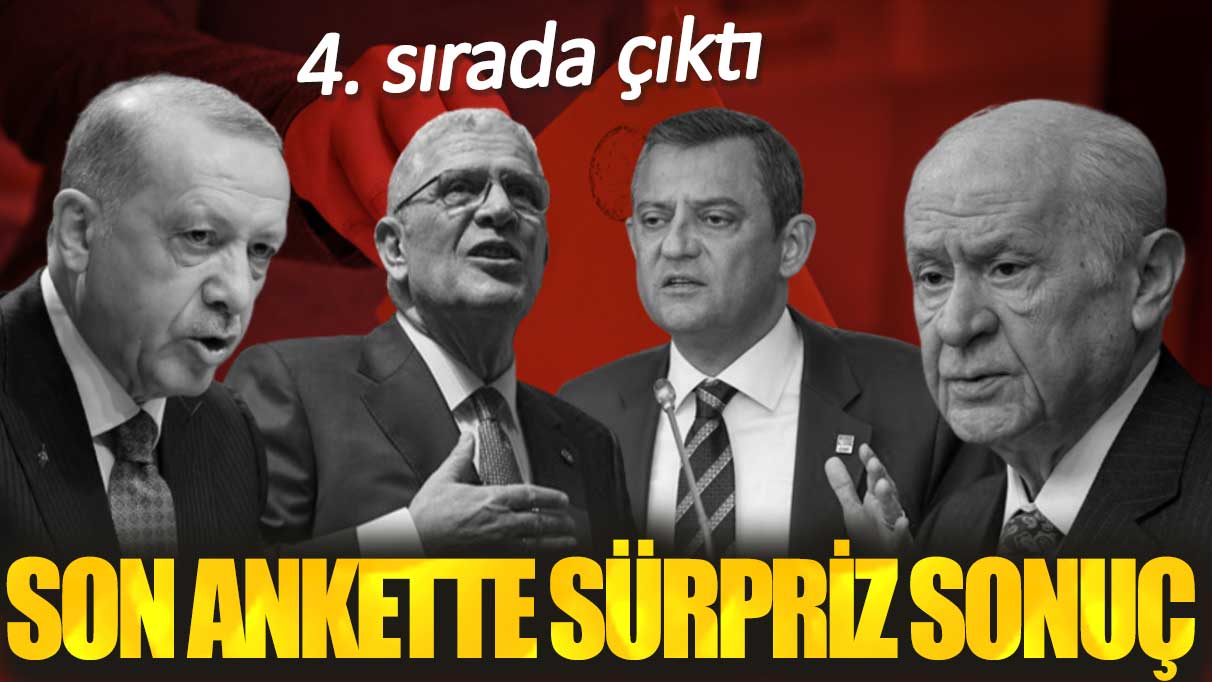 Son ankette sürpriz sonuç. 4. sırada çıktı