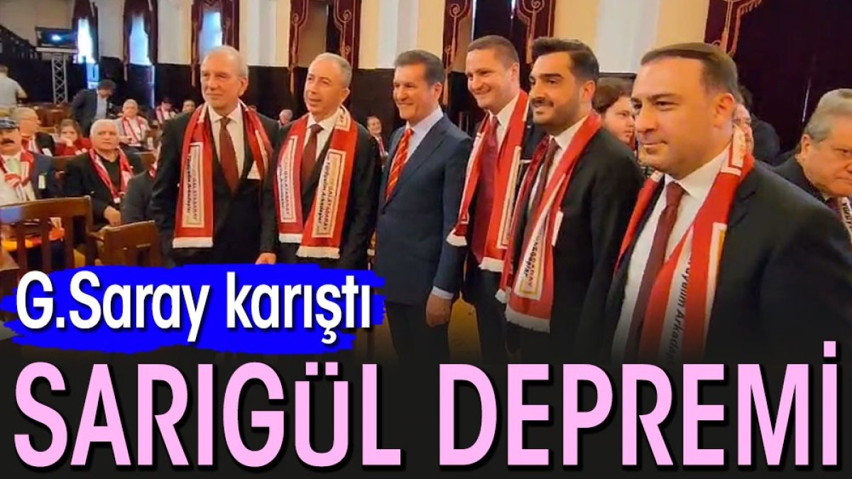 Mustafa Sarıgül Galatasaray'ı karıştırdı