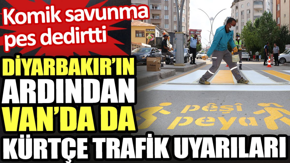 Diyarbakır’ın ardından Van’da da Kürtçe trafik uyarıları