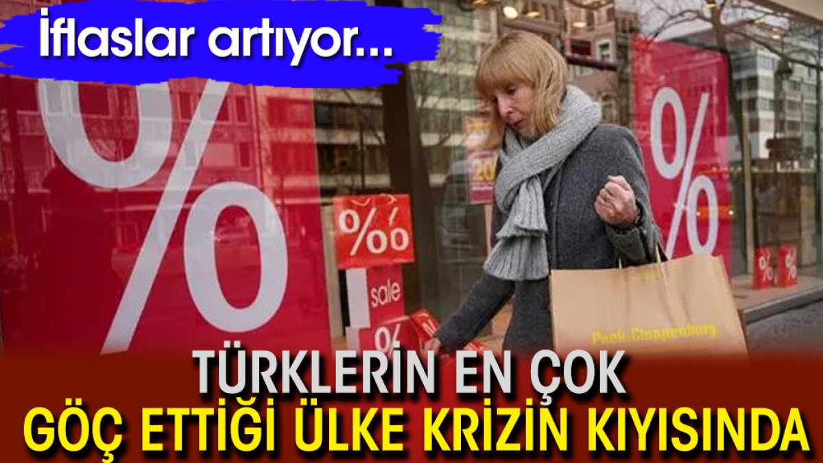 Türklerin en çok göç ettiği ülke krizin kıyısında! İflaslar artıyor...