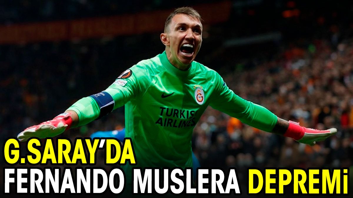 Galatasaray'da Muslera depremi