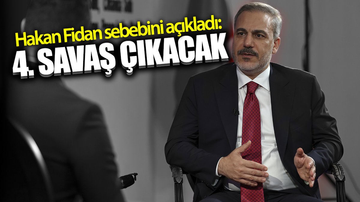 Hakan Fidan sebebini açıkladı: 4.savaş çıkacak