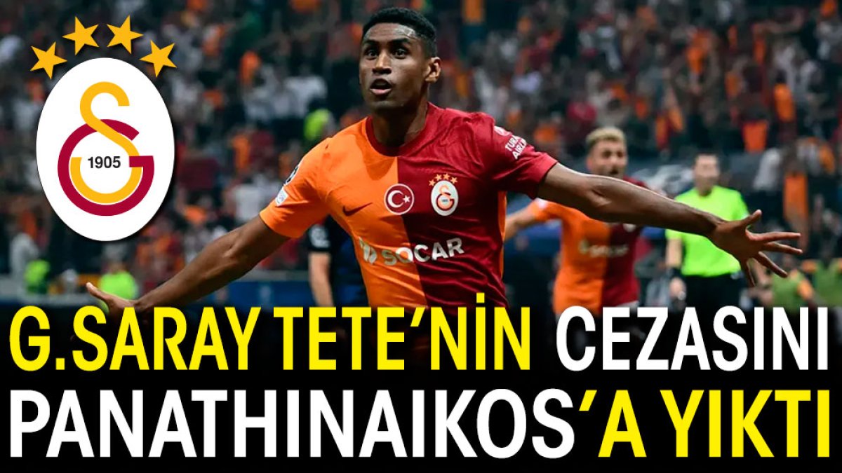 Galatasaray Tete'nin cezasını Panathinaikos'a yıktı