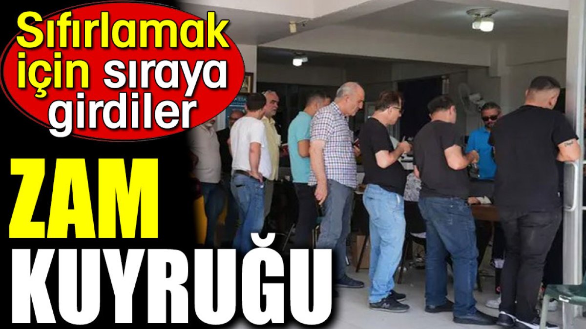 Zam kuyruğu. Sıfırlamak için sıraya girdiler