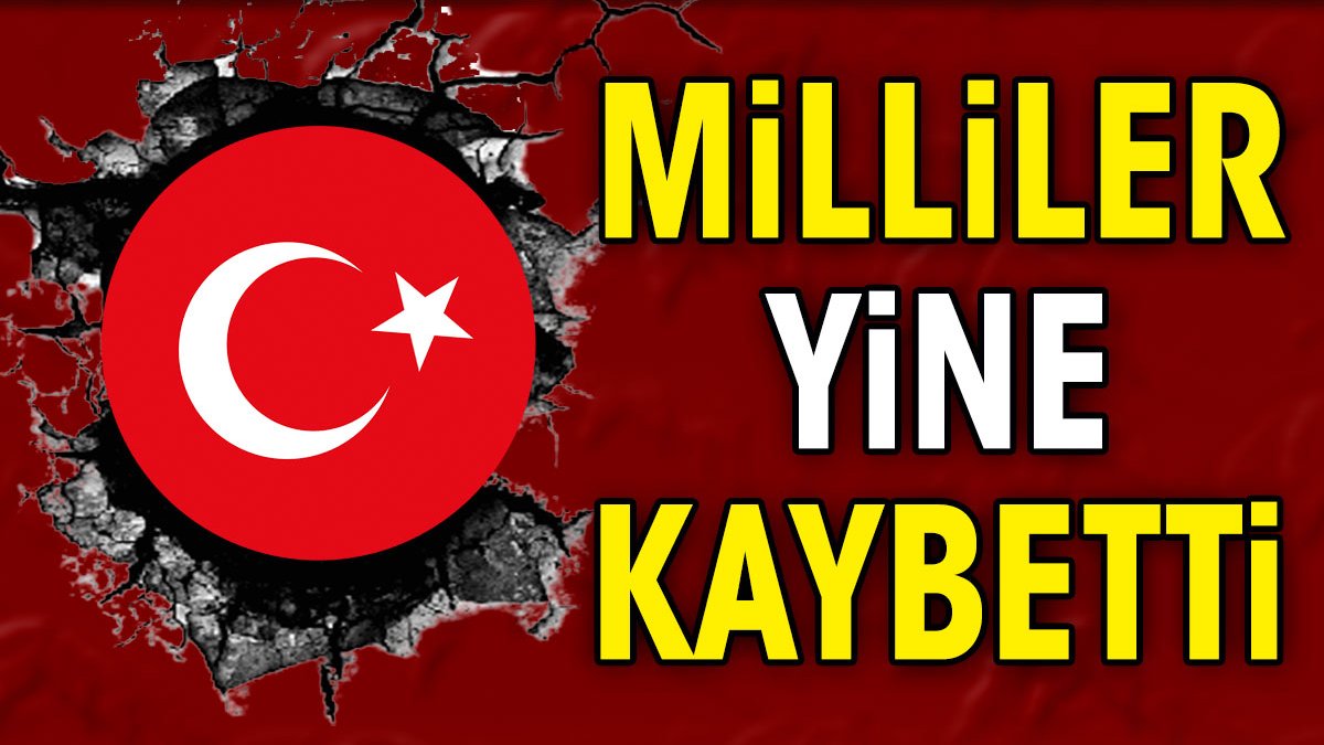 Milli takım yine kaybetti