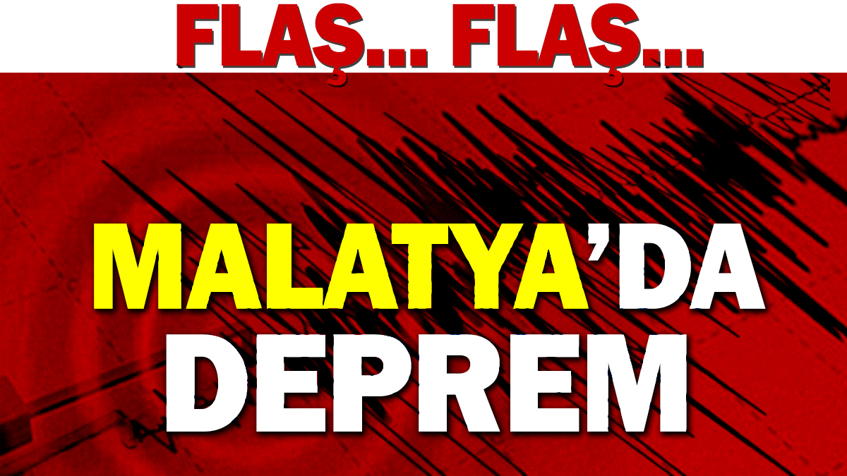 Malatya'da deprem