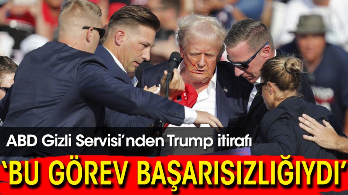 ABD Gizli Servisi Trump'a suikast girişimindeki "başarısızlığını" kabul etti