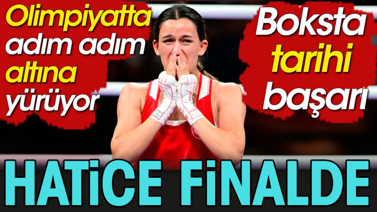 Flaş! Flaş! Milli boksörümüz Hatice adını Paris'te finale yazdırdı