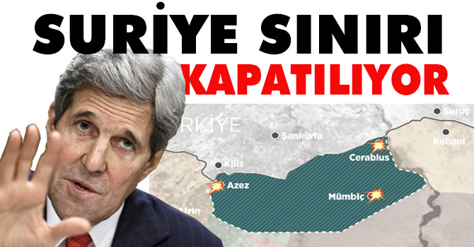 Kerry: Erdoğan sınır için taahhüt verdi