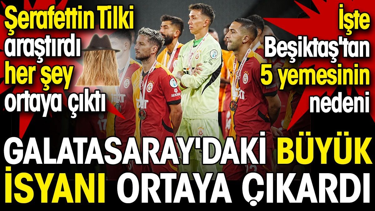 Galatasaray'daki büyük isyanın nedenini Şerafettin Tilki ortaya çıkardı