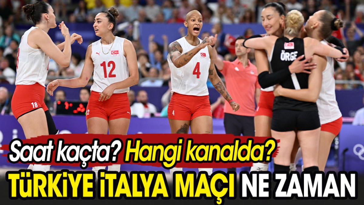 Türkiye İtalya voleybol maçı ne zaman? Saat kaçta? Hangi kanalda