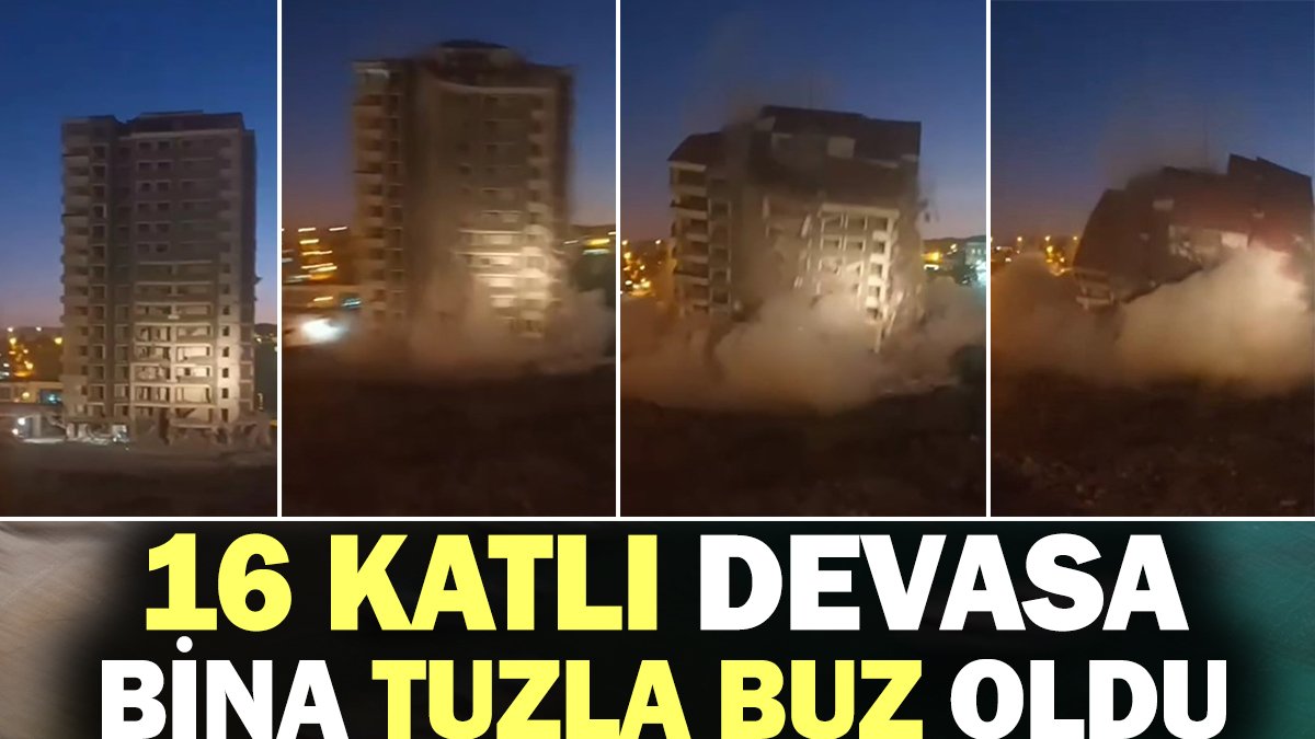 Hatay'da 16 katlı devasa bina tuzla buz oldu