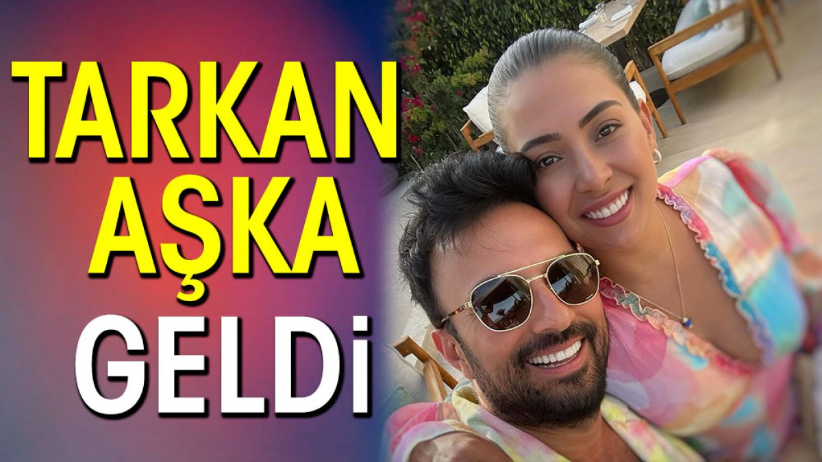 Tarkan aşka geldi