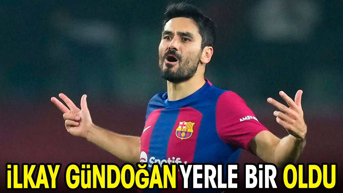 İlkay Gündoğan yerle bir oldu