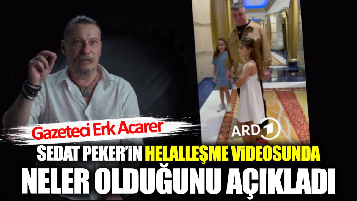 Sedat Peker'in helalleşme videosunda neler olduğunu açıkladı