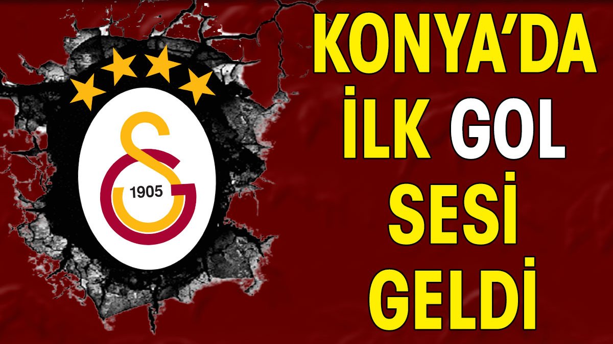 Konya'da ilk gol sesi geldi