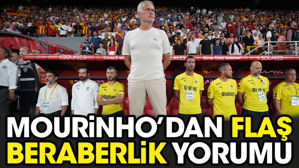 Mourinho'dan flaş beraberlik yorumu. Puan kaybının nedenini açıkladı