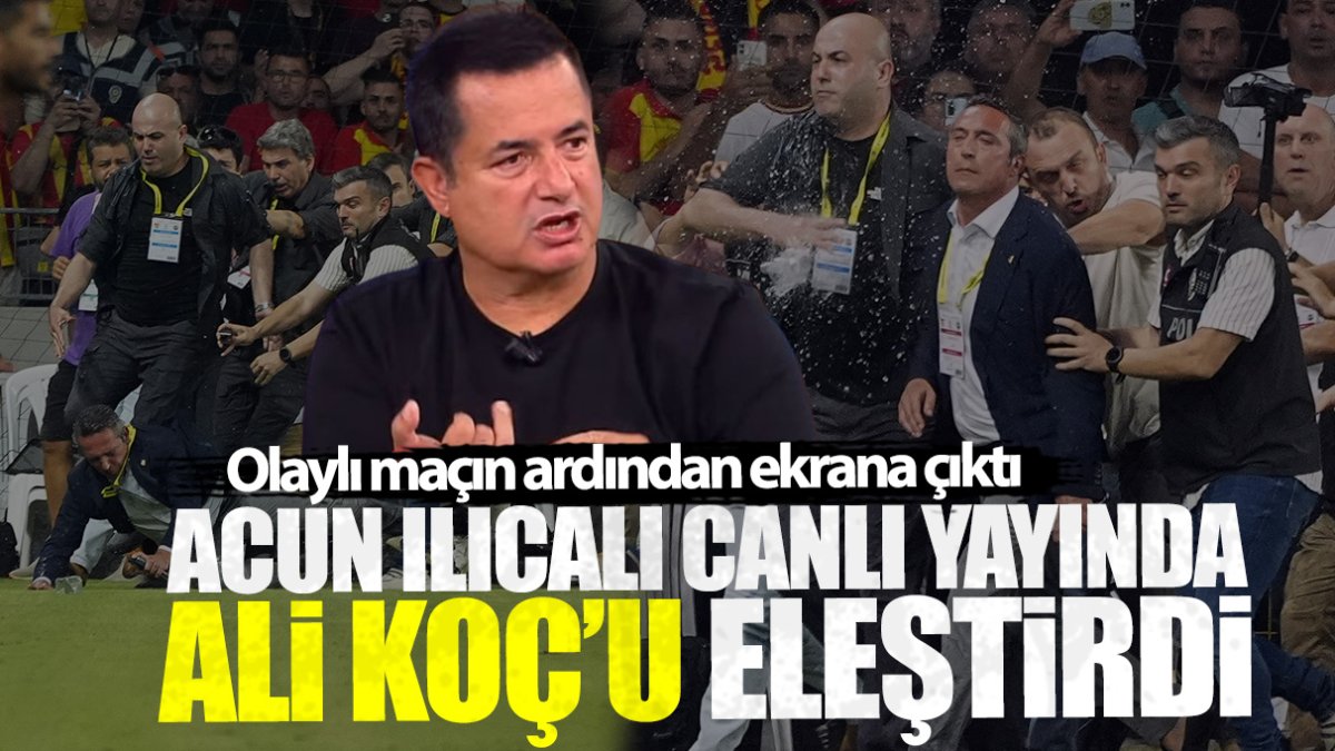 Acun Ilıcalı canlı yayında Ali Koç’u eleştirdi