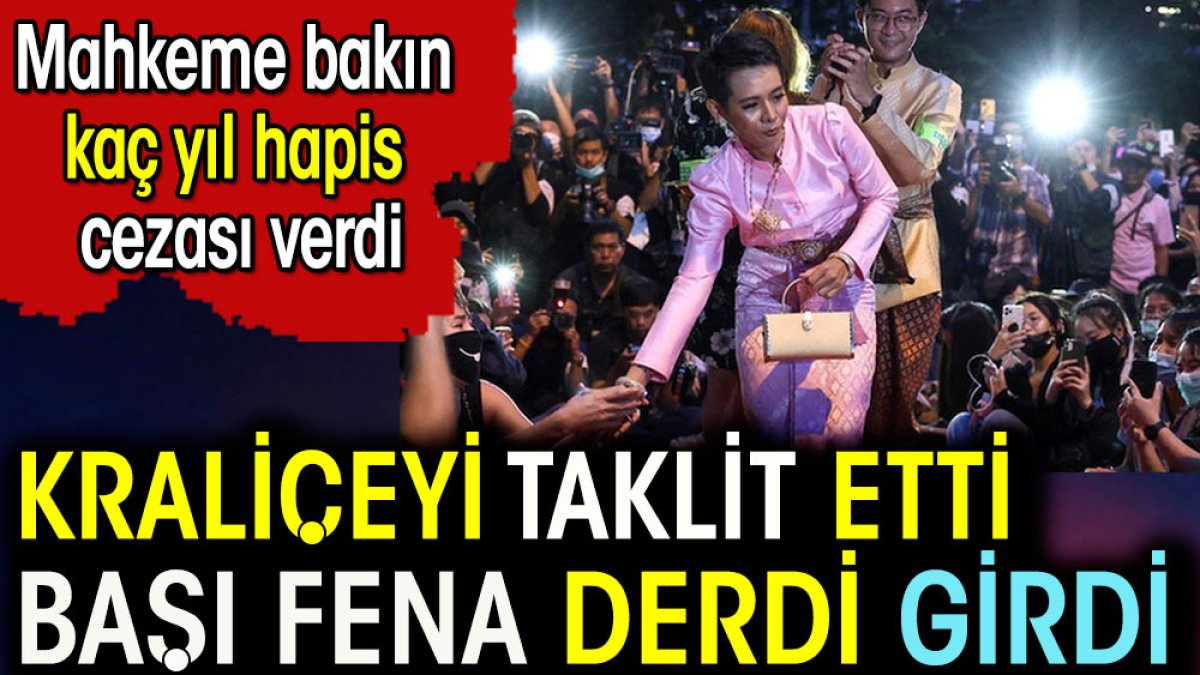 Kraliçeyi taklit etti başı fena derde girdi. Mahkeme bakın kaç yıl hapis cezası verdi