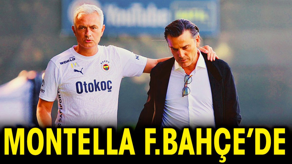 Montella Fenerbahçe'de