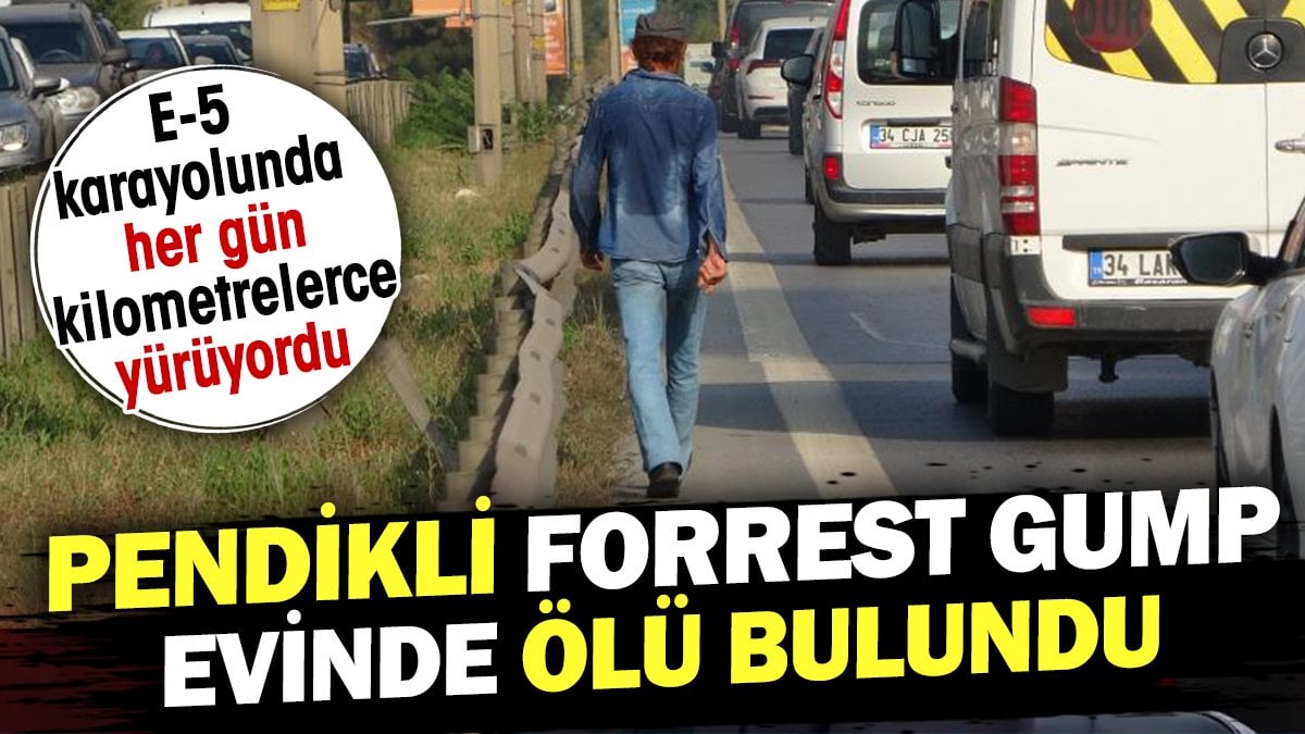 Pendikli Forrest Gump olarak tanınan Selami Salman evinde ölü bulundu