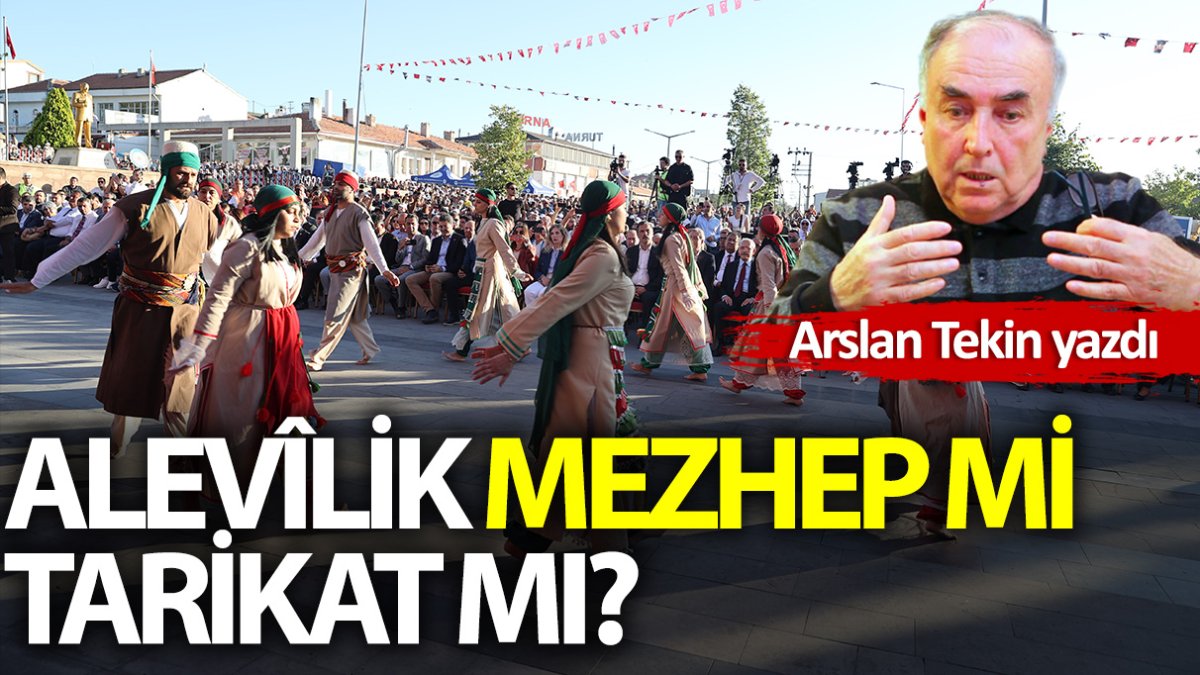 Alevîlik mezhep mi tarikat mı?